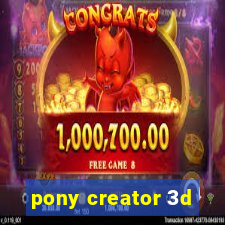 pony creator 3d